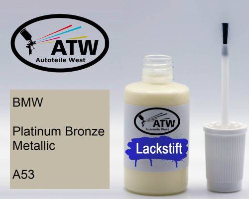 BMW, Platinum Bronze Metallic, A53: 20ml Lackstift, von ATW Autoteile West.